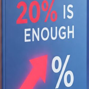 The Pareto Principle: Focus on 20% is enough - ebook